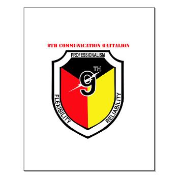 9CB - M01 - 02 - 9th Communication Battalion with Text - Small Poster